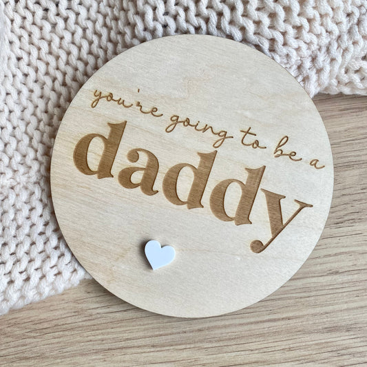 You’re going to be a daddy announcement plaque